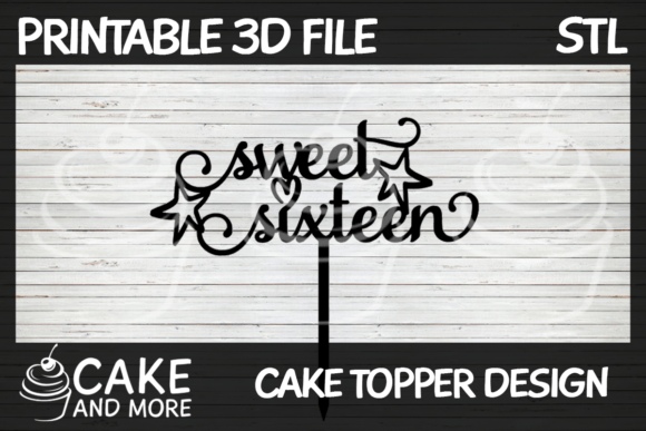 Sweet Sixteen Cake Topper Design